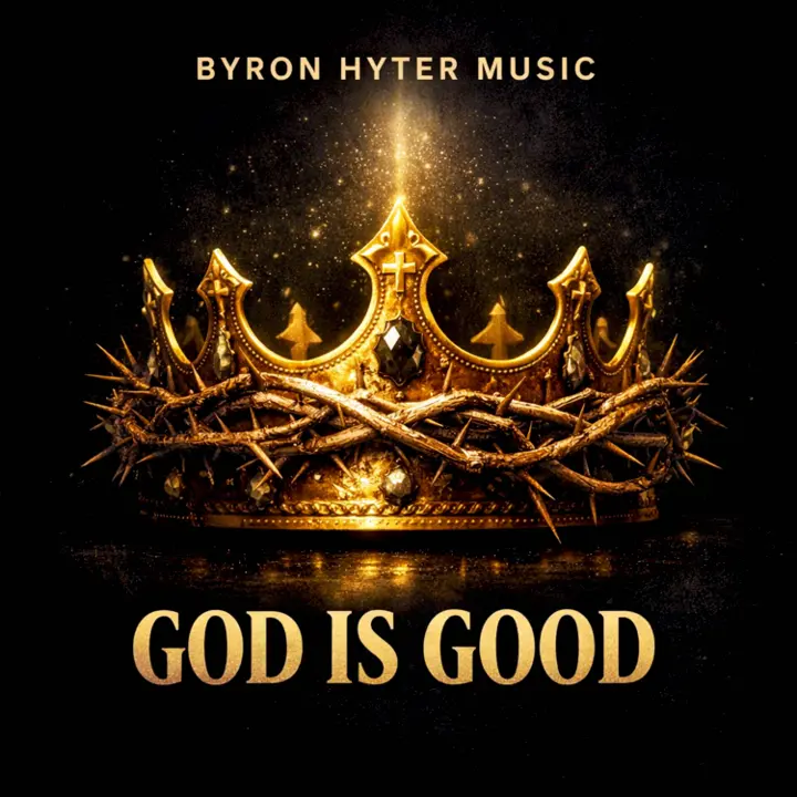 Byron Hyter Music - God Is Good album cover